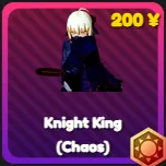 Knight King (Chaos)