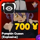 Pumpkin Queen (Explosive)